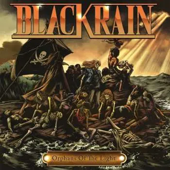 CD Blackrain: Orphans Of The Light