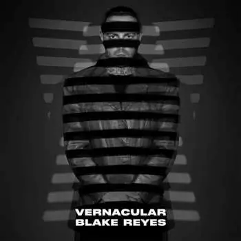 2LP Blake Reyes: Vernacular