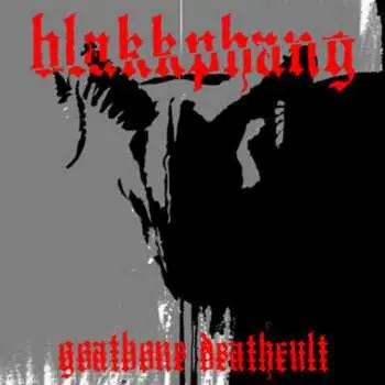CD Blakkphang: Goatbone Deathcult + Behind The Flame