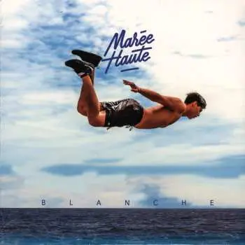 LP Blanche: Marée Haute