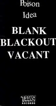 CD Poison Idea: Blank, Blackout, Vacant