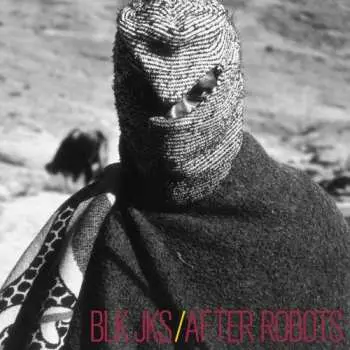CD BLK JKS: After Robots