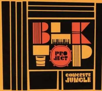 CD Blktop Project: Concrete Jungle