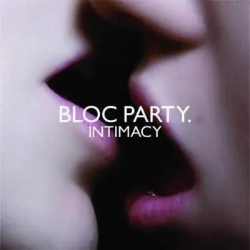 LP Bloc Party: Intimacy
