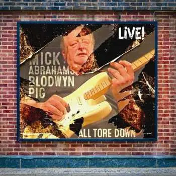 CD Blodwyn Pig: All Tore Down - Live