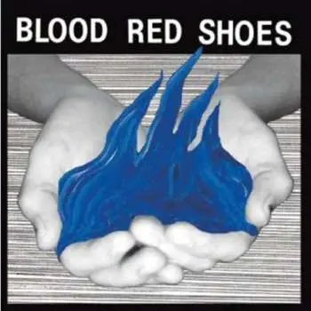 CD Blood Red Shoes: Fire Like This
