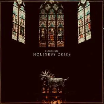 LP Bloodlines: Holiness Cries CLR
