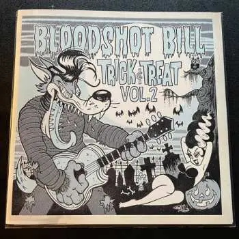 SP Bloodshot Bill: Trick & Treat Vol 2 LTD