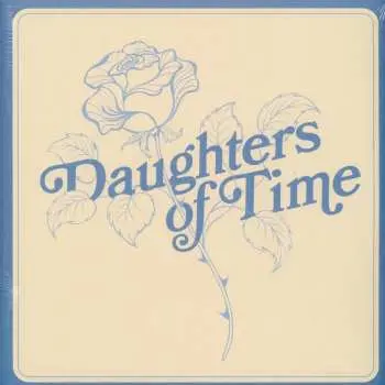 LP Blue Chemise: Daughters Of Time