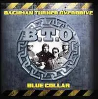 CD Bachman-Turner Overdrive: Blue Collar