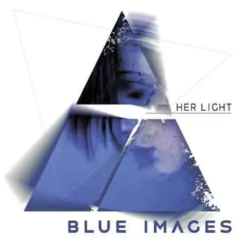 CD Blue Images: Her Light
