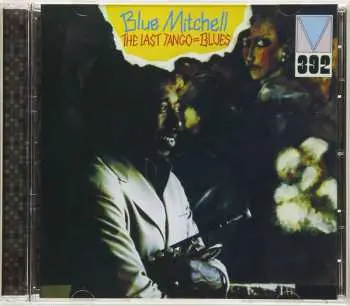 CD Blue Mitchell: The Last Tango=Blues LTD