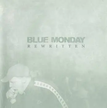 CD Blue Monday: Rewritten