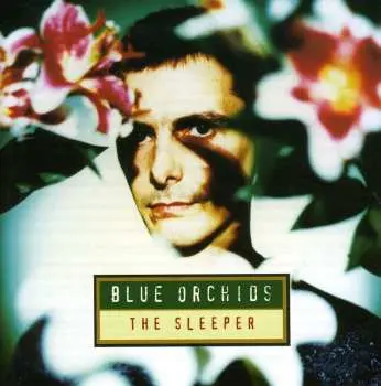 CD Blue Orchids: The Sleeper