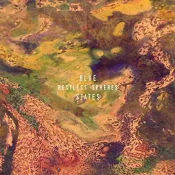 LP Blue States: Restless Spheres