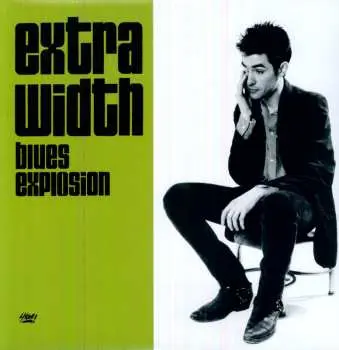 LP The Jon Spencer Blues Explosion: Extra Width