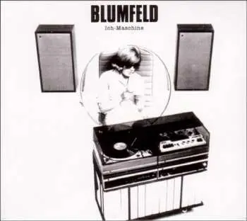 CD Blumfeld: Ich-Maschine DLX