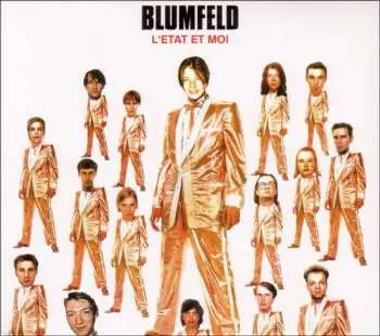 CD Blumfeld: L'Etat Et Moi