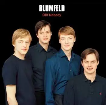 LP Blumfeld: Old Nobody