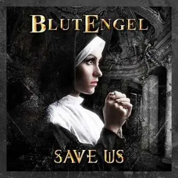 CD Blutengel: Save Us