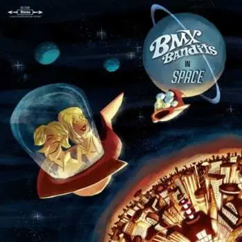 CD BMX Bandits: In Space LTD | NUM