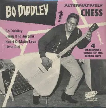 SP Bo Diddley: Alternatively Chess  CLR