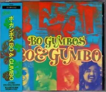 2LP Bo Gumbos: Bo & Gumbo (original Edition)