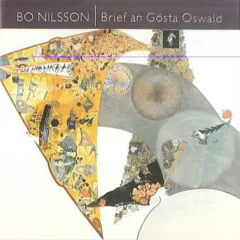 CD Bo Nilsson: Brief An Gösta Oswald
