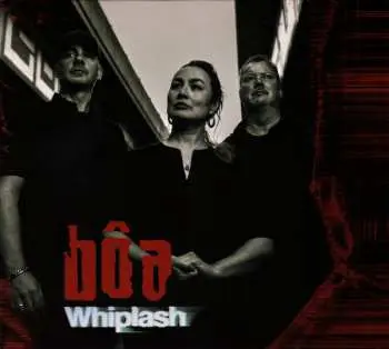 CD Boa: Whiplash