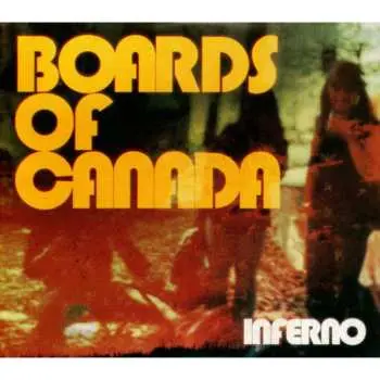 CD Boards Of Canada: Inferno