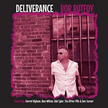 LP Bob Butfoy: Deliverance LTD | CLR