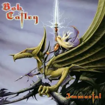 CD Bob Catley: Immortal