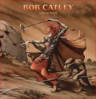 CD Bob Catley: Legends