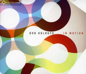 CD Bob Holroyd: In Motion