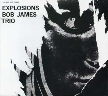 CD Bob James Trio: Explosions