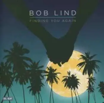 CD Bob Lind: Finding You Again