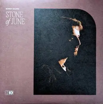 LP Bobby Bazini: Stone of June CLR