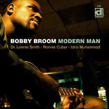 CD Bobby Broom: Modern Man