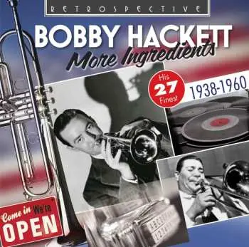 CD Bobby Hackett: More Ingredients