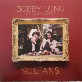LP Bobby Long: Sultans