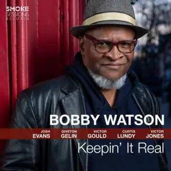 CD Bobby Watson: Keepin' It Real