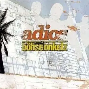 2LP Böhse Onkelz: Adios