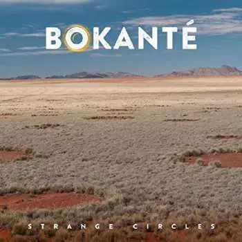 CD Bokanté: Strange Circles