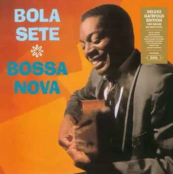 LP Bola Sete: Bossa Nova