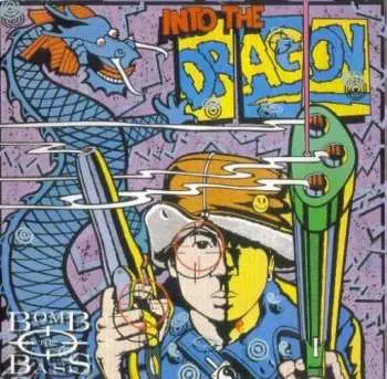 CD Bomb The Bass: Into The Dragon
