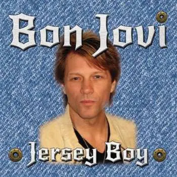 CD Bon Jovi: Jersey Boy