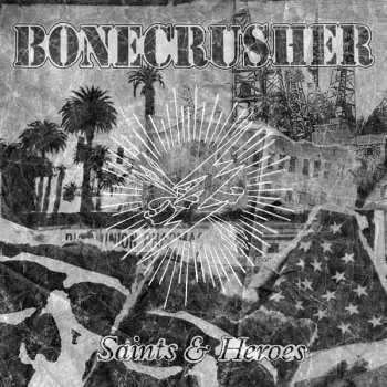 CD Bonecrusher: Saints & Heroes