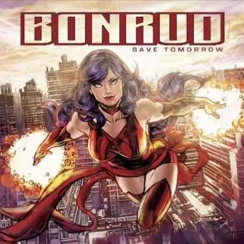 CD Bonrud: Save Tomorrow