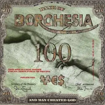 CD Borghesia: And Man Created God