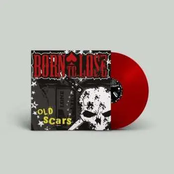 LP Born To Lose: Old Scars